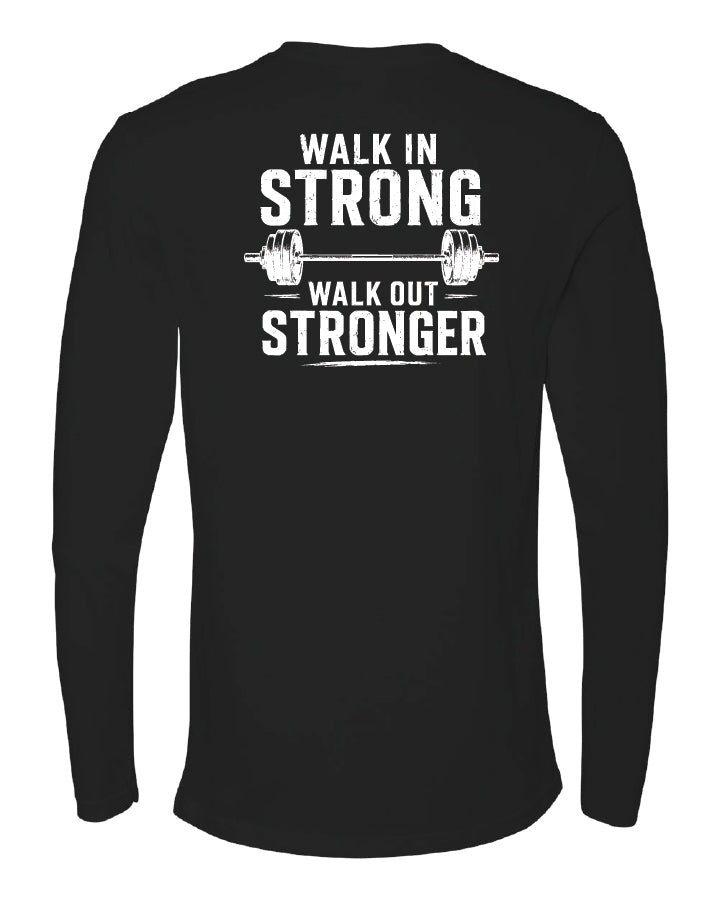 Walk out stronger, Long Sleeve Shirt  - emPower