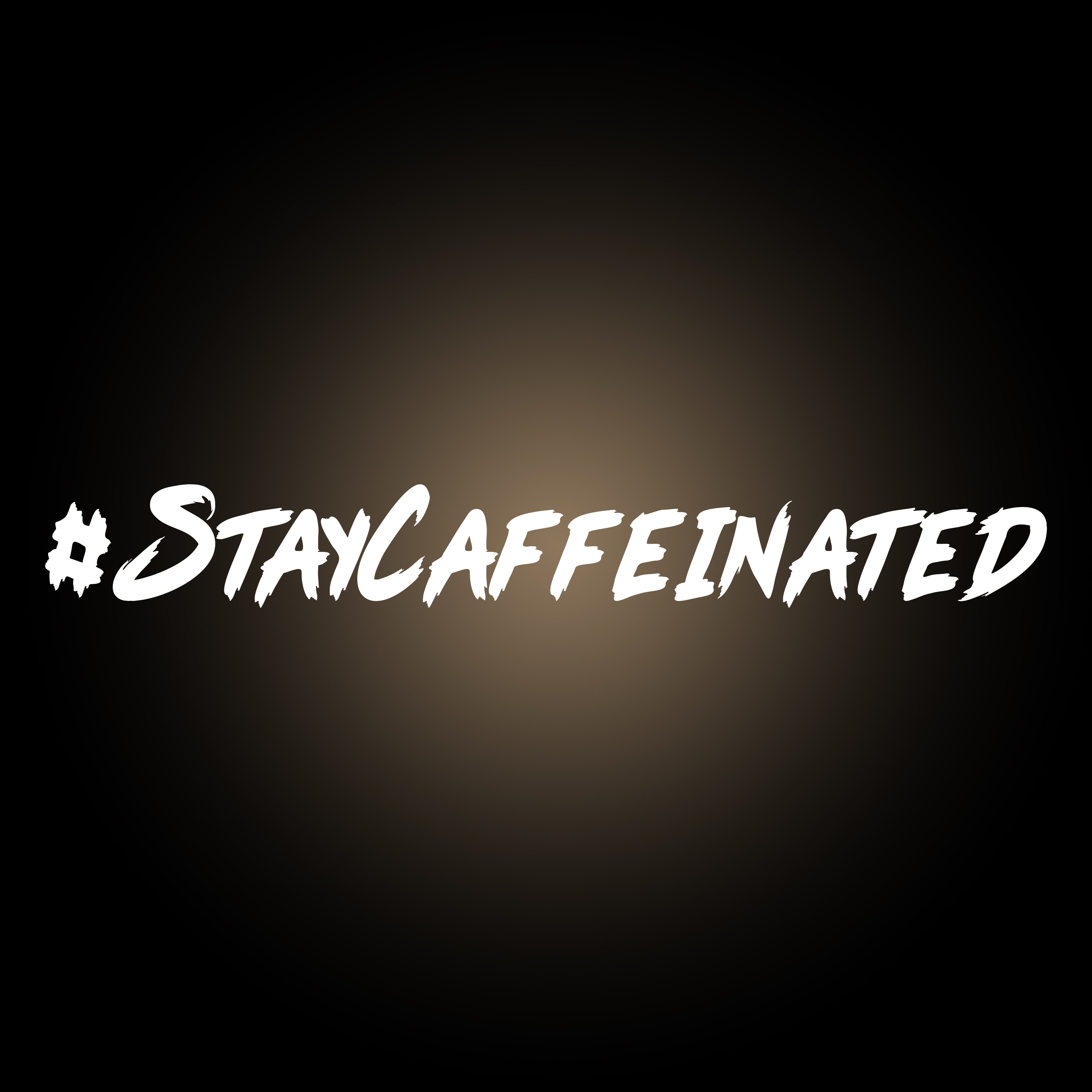 Stay Caffeinated - Decal